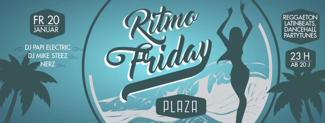 Ritmo Friday @ Plaza Club ZH - Mainfloor: Urban Latin - Kosmos Floor: Hip-Hop
